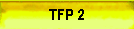 TFP 2